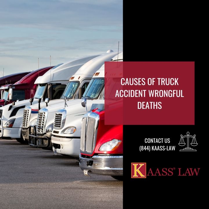 Causes of Truck Accident Wrongful Deaths