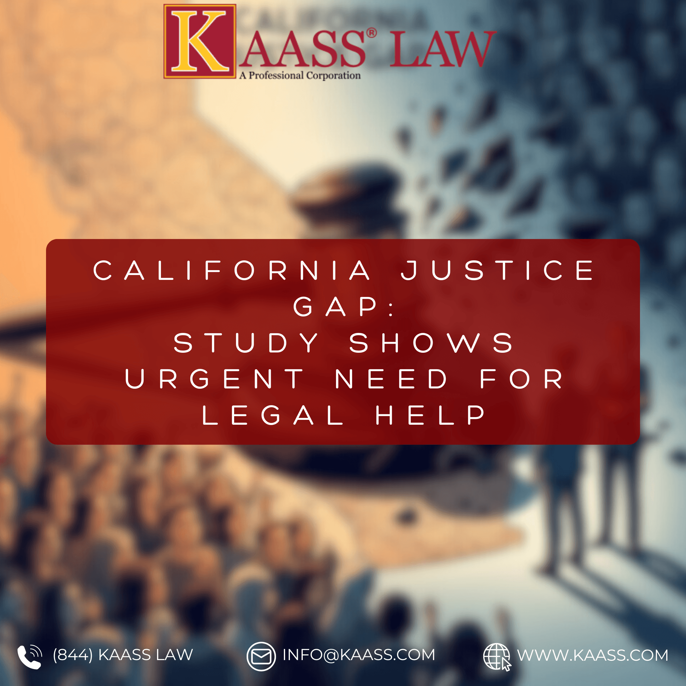 California Justice Gap: Study Shows Urgent Need for Legal Help