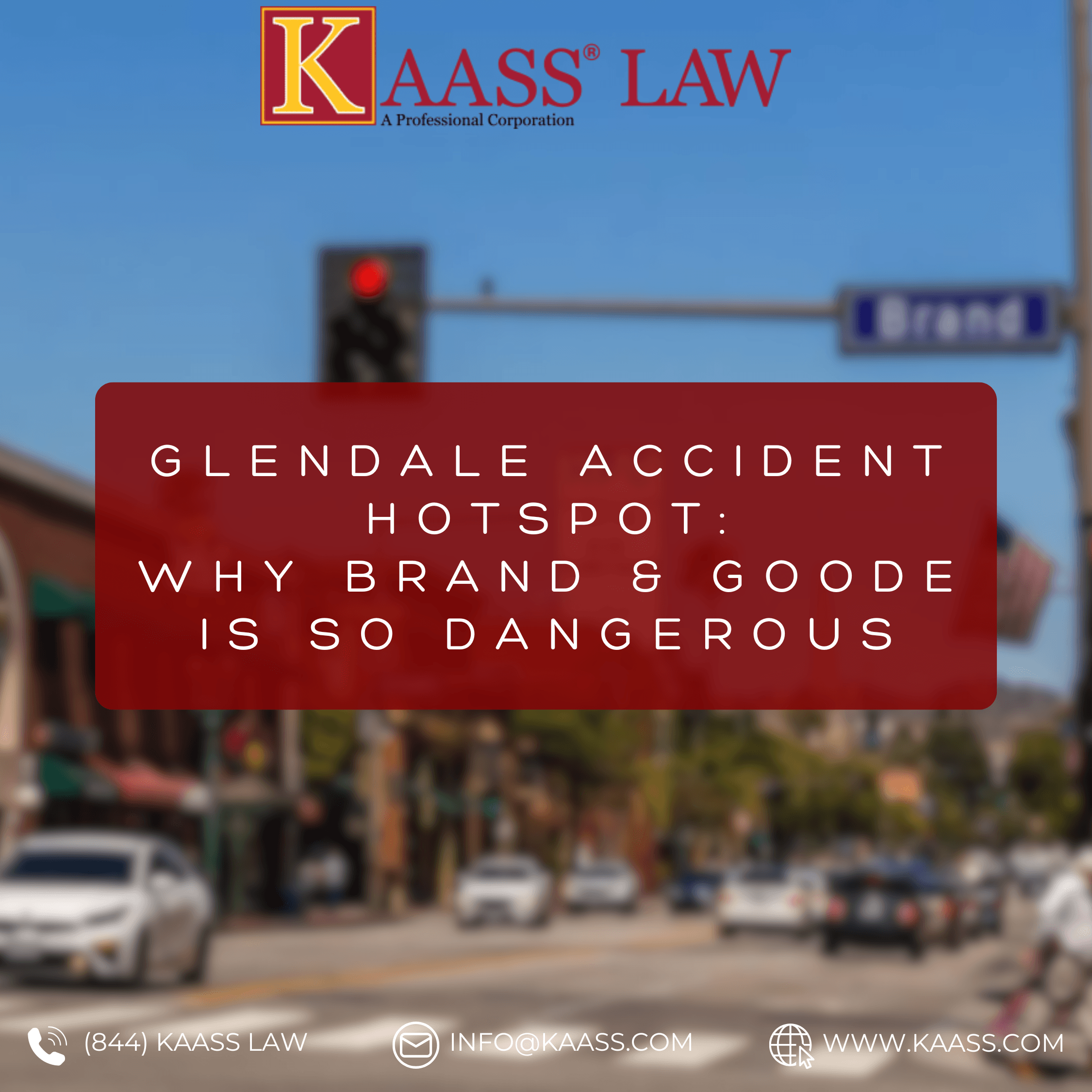Glendale Accident Hotspot: Why Brand &amp; Goode is So Dangerous