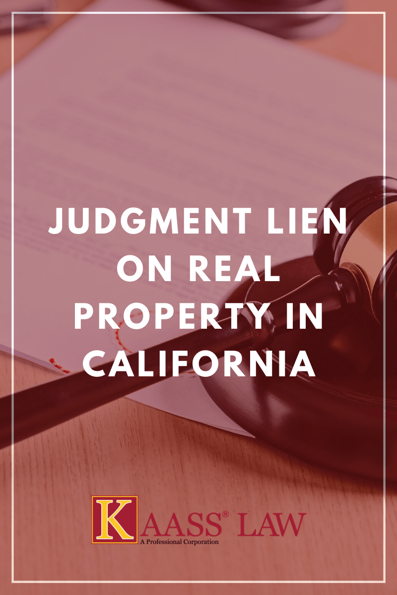 Judgment Liens on Real Property in California