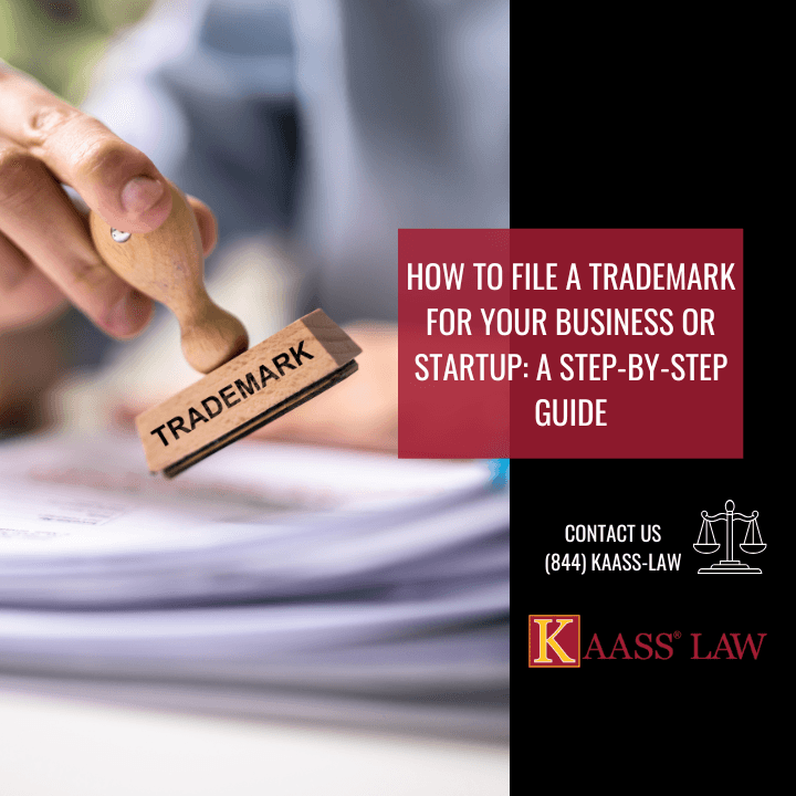 How to File a Trademark for Your Business or Startup: A Step-by-Step Guide