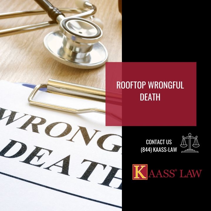 Rooftop Wrongful Death