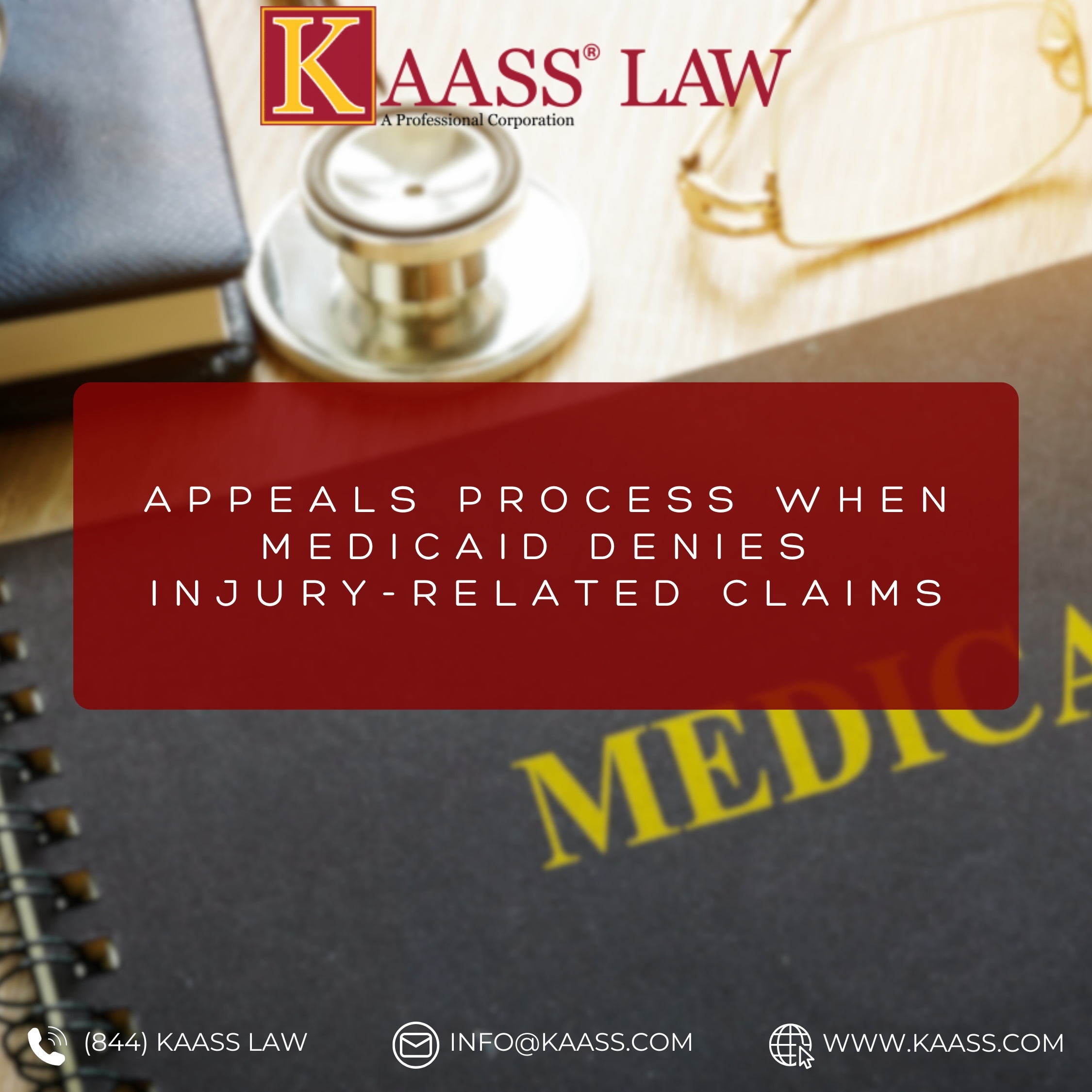 Appeals Process When Medicaid Denies Injury-Related Claims