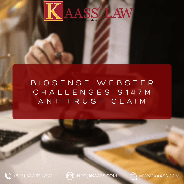 Biosense Webster Challenges $147M Antitrust Claim