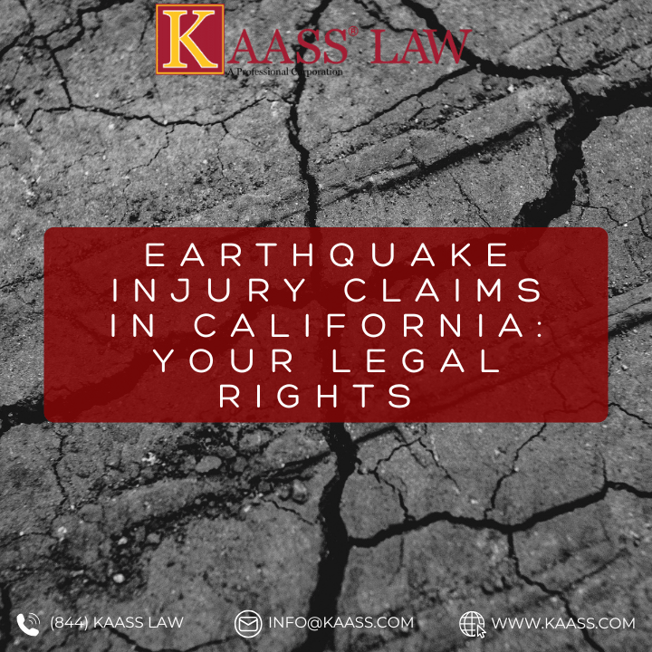 Earthquake Injury Claims in California: Your Legal Rights