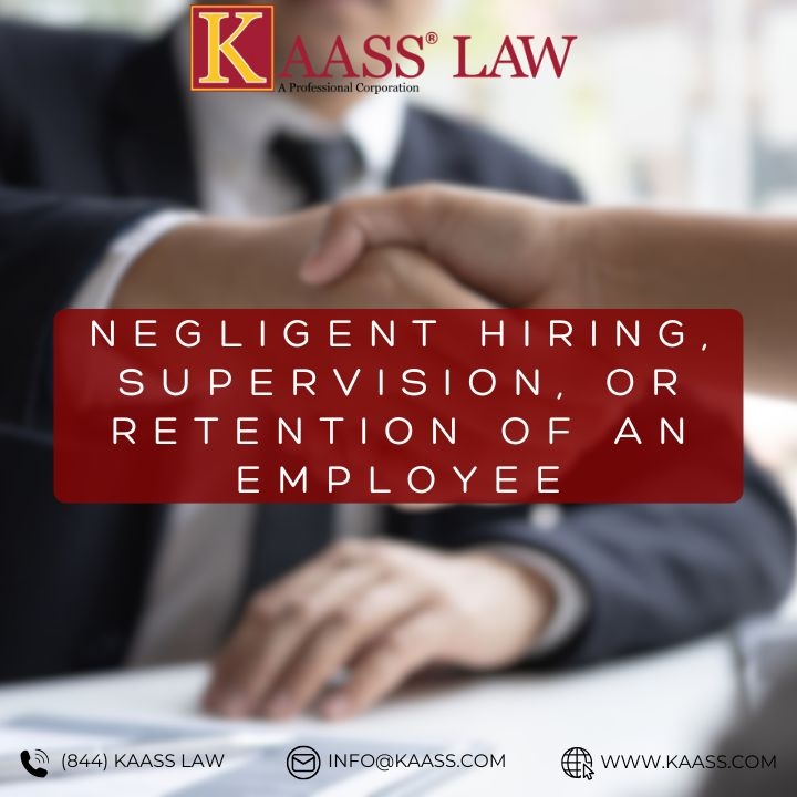 Negligent Hiring, Supervision, or Retention of an Employee