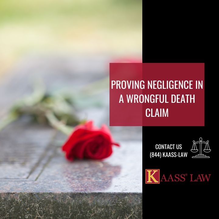 Proving Negligence in a Wrongful Death Claim