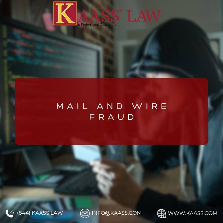 Mail and Wire Fraud