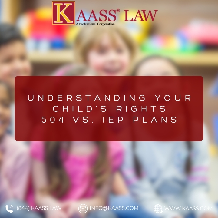 Understanding Your Child’s Rights: 504 vs. IEP Plans