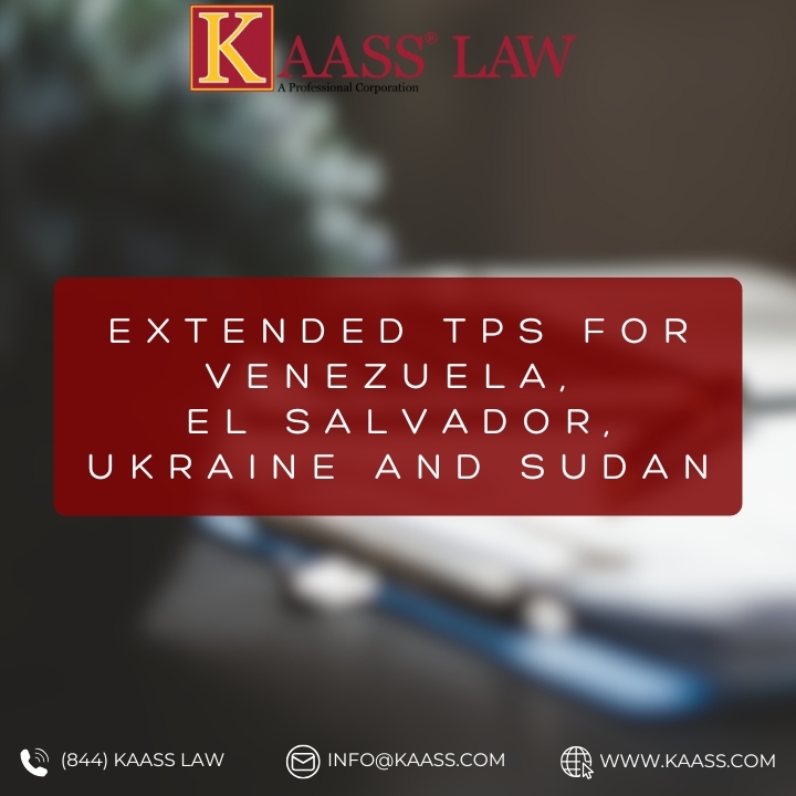 Extended TPS for Venezuela, El Salvador, Ukraine, and Sudan