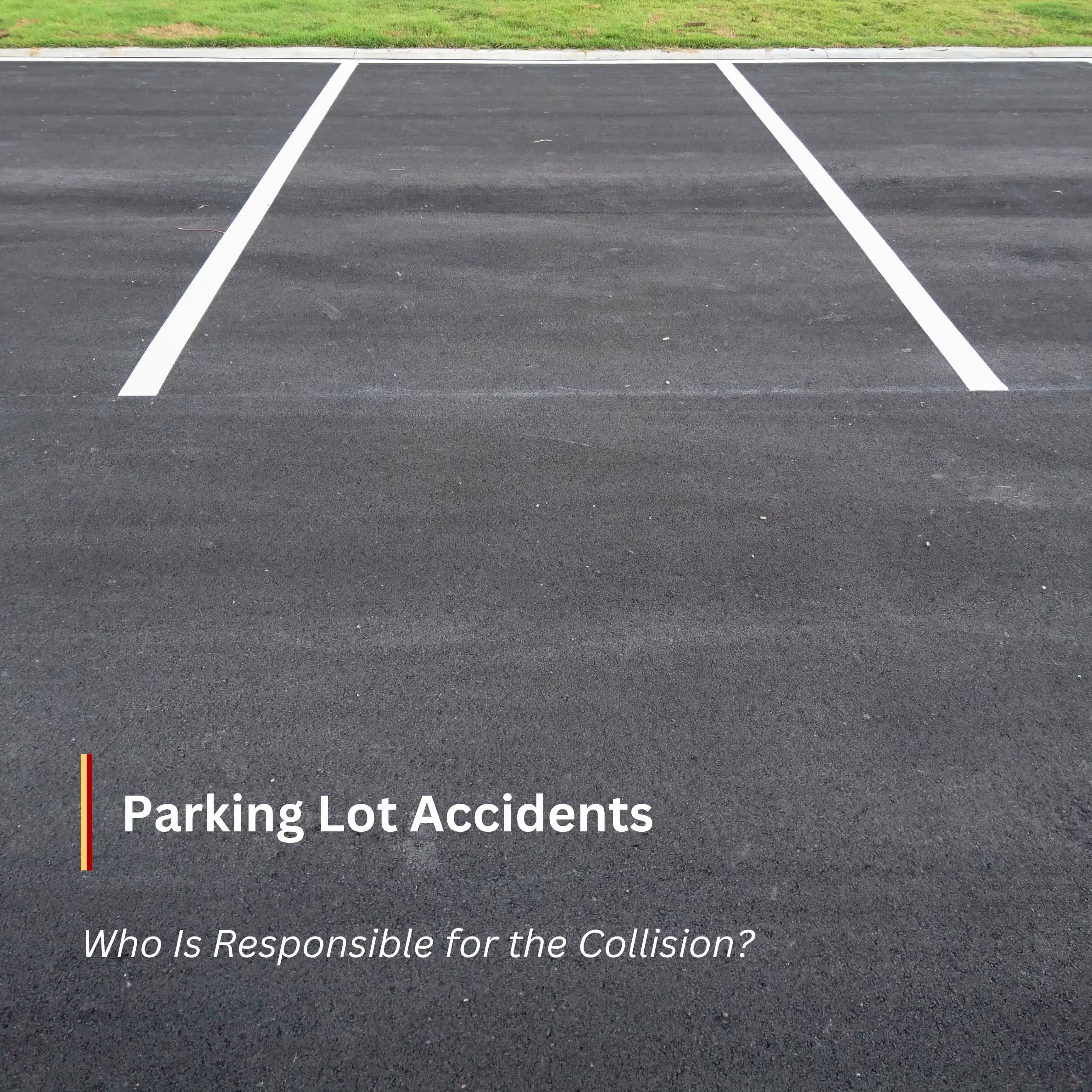 Parking Lot Accidents