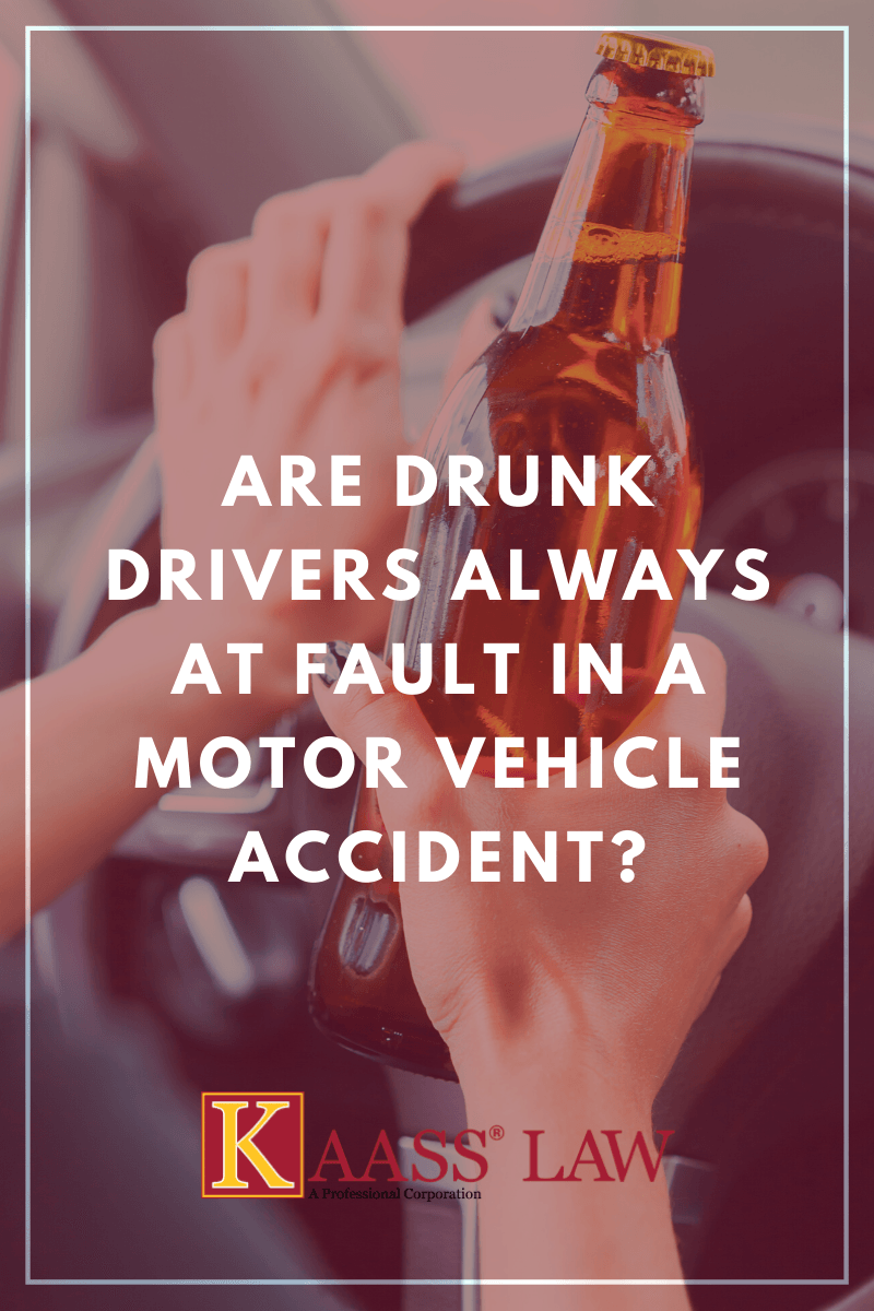 Are Drunk Drivers Always At Fault in a Motor Vehicle Accident?