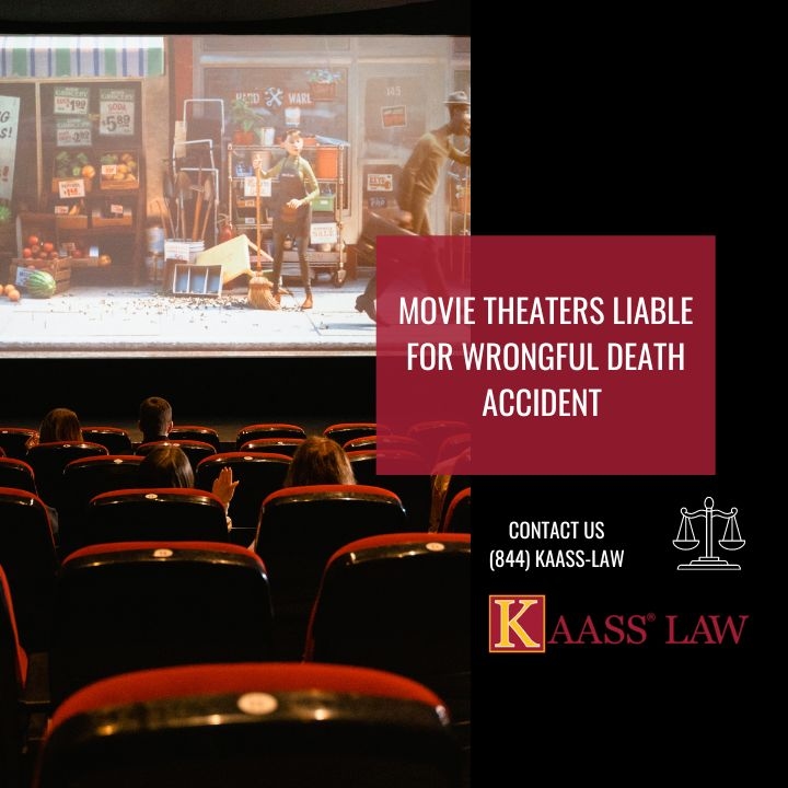 Movie Theaters Liable For Wrongful Death Accident