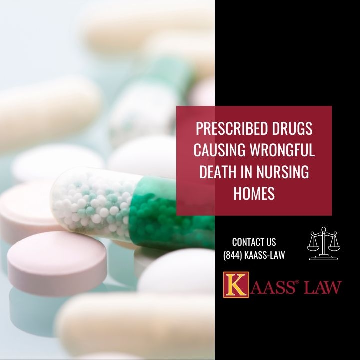 Prescribed Drugs Causing Wrongful Death In Nursing Homes