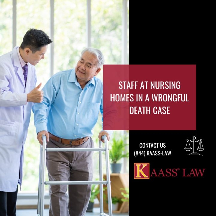 Staff At Nursing Homes In A Wrongful Death Case