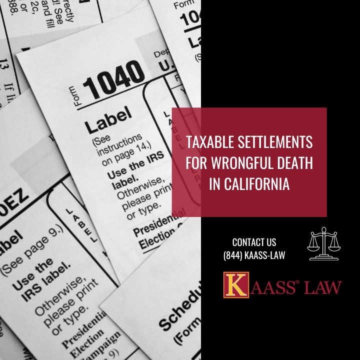 Taxable Settlements for Wrongful Death in California