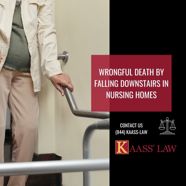 Falling Downstairs In Nursing Homes Resulting In Wrongful Death