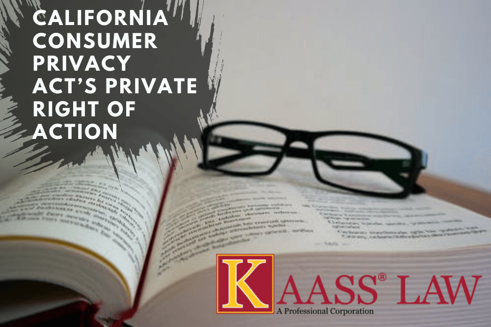 California Consumer Privacy Act’s Private Right of Action