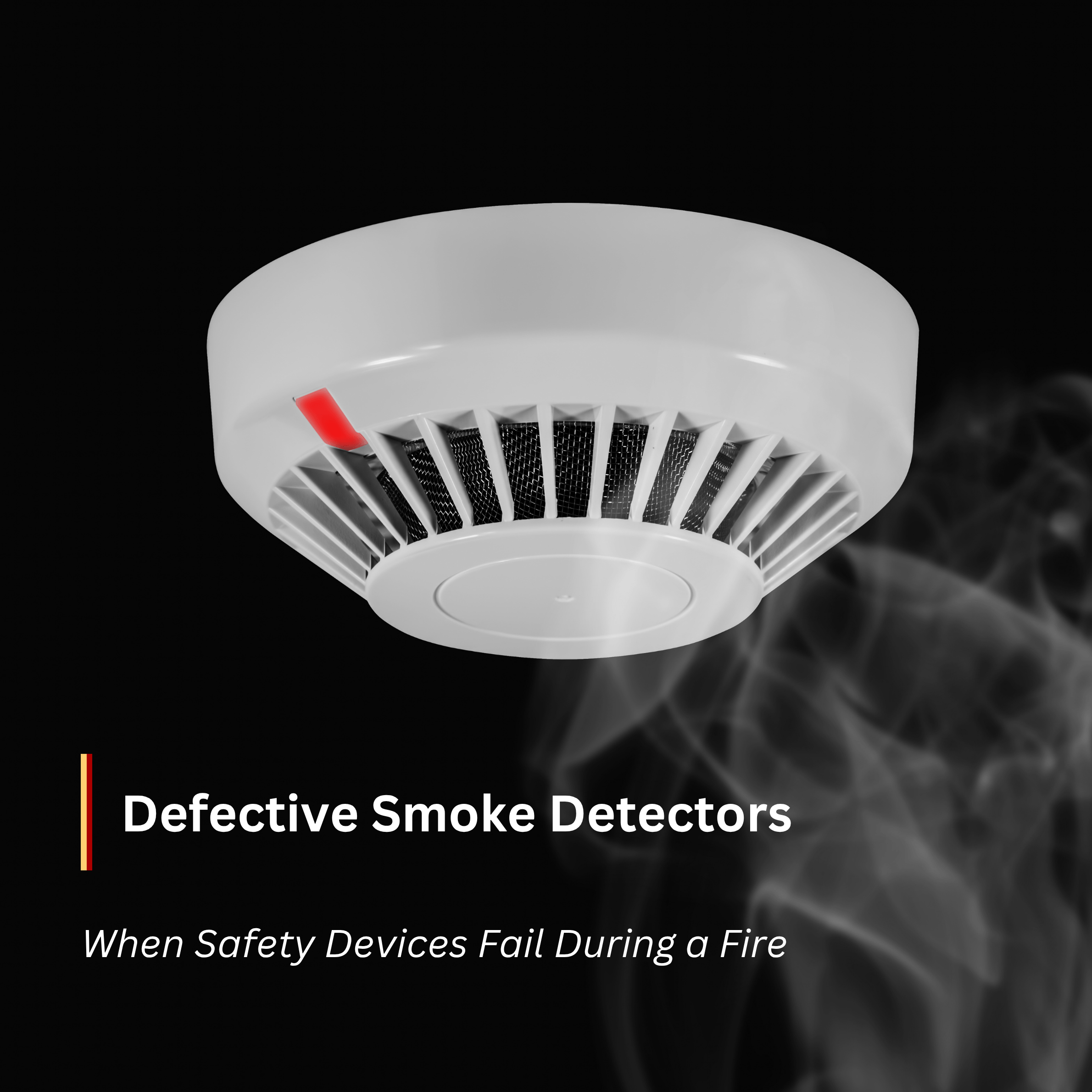 Defective Smoke Detectors