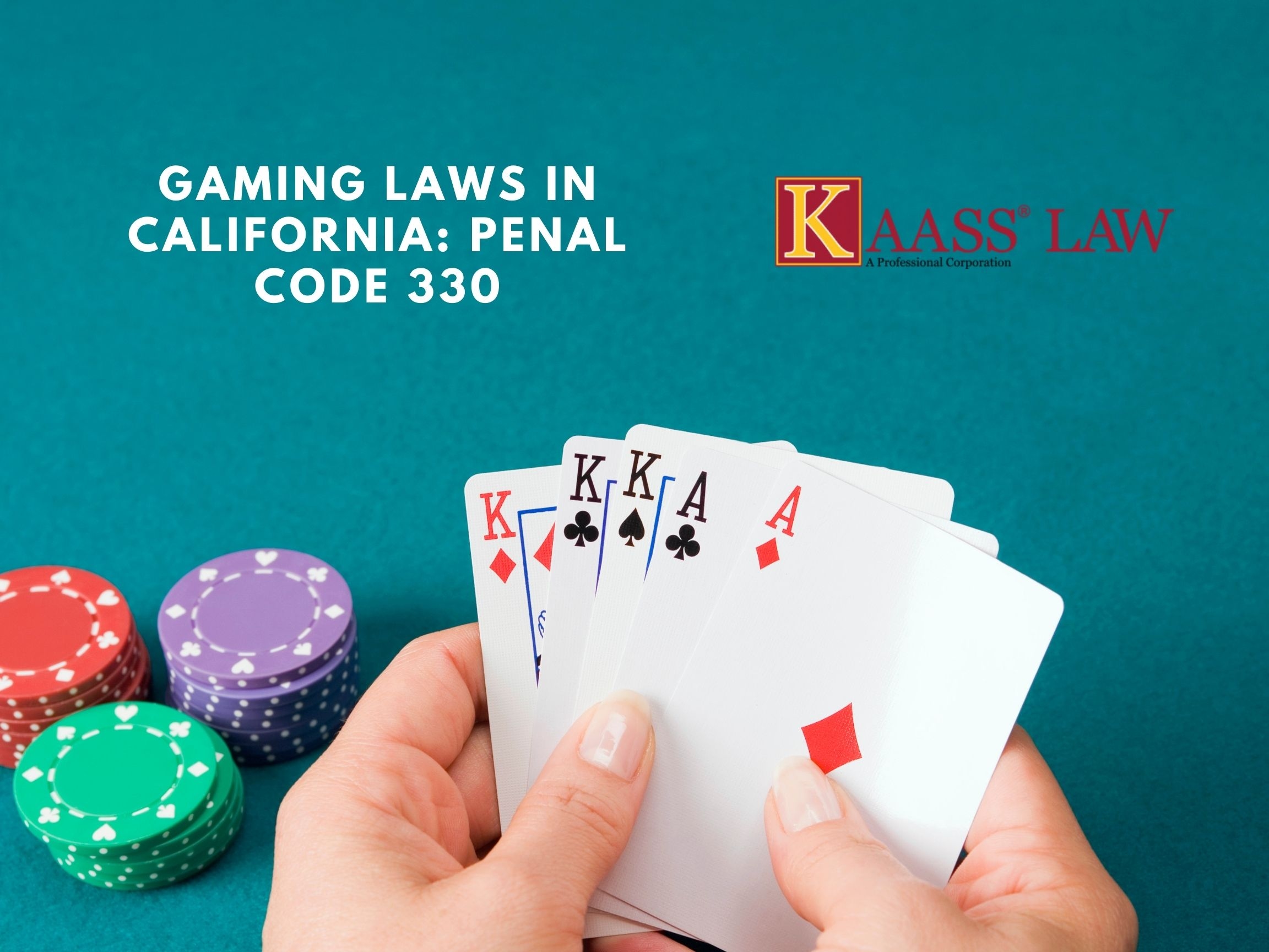 Gaming Laws in California: PC 330