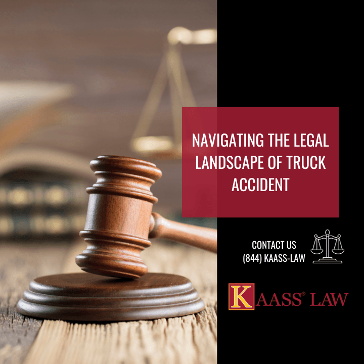 Navigating the Legal Landscape of Truck Accident
