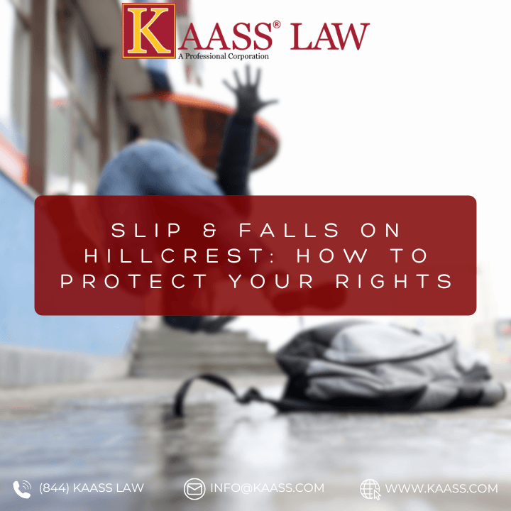 Slip & Falls on Hillcrest: How to Protect Your Rights