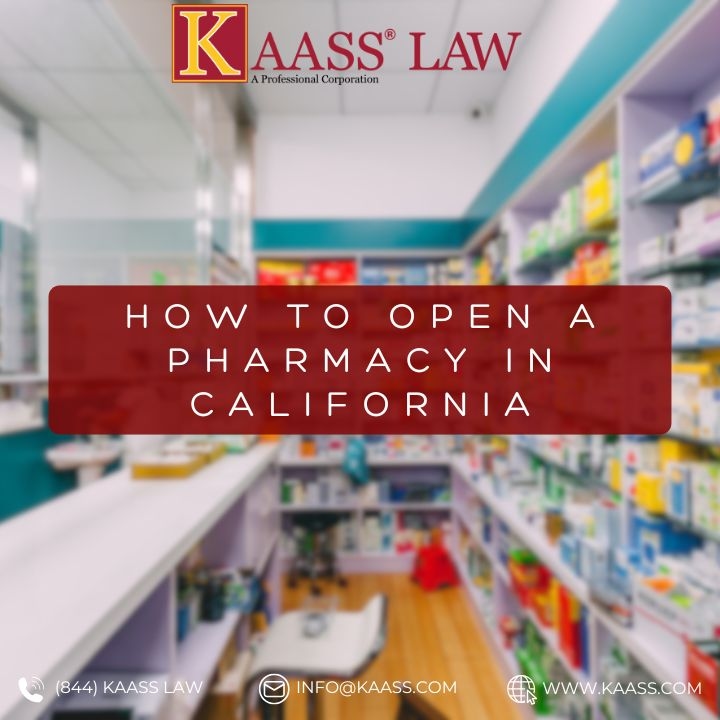 How to Open a Pharmacy in California