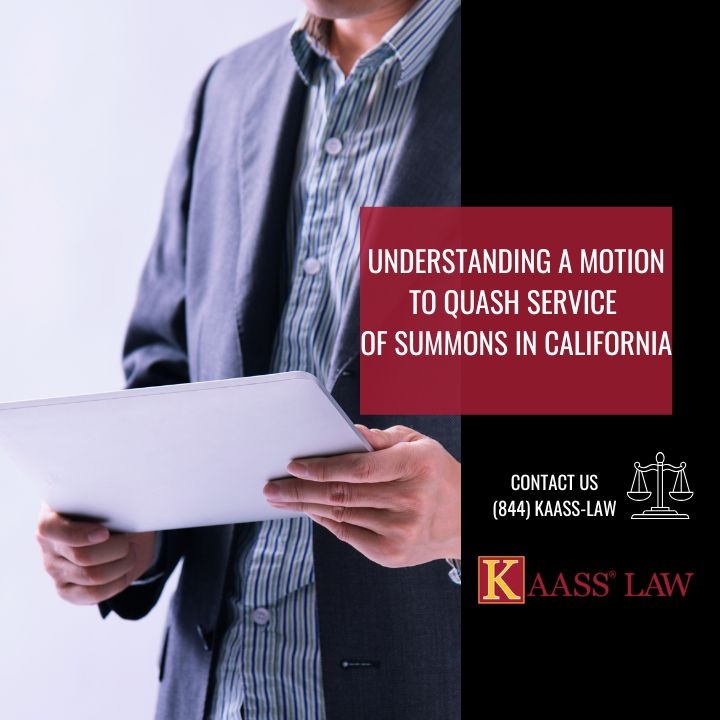 Understanding a Motion to Quash Service of Summons in California