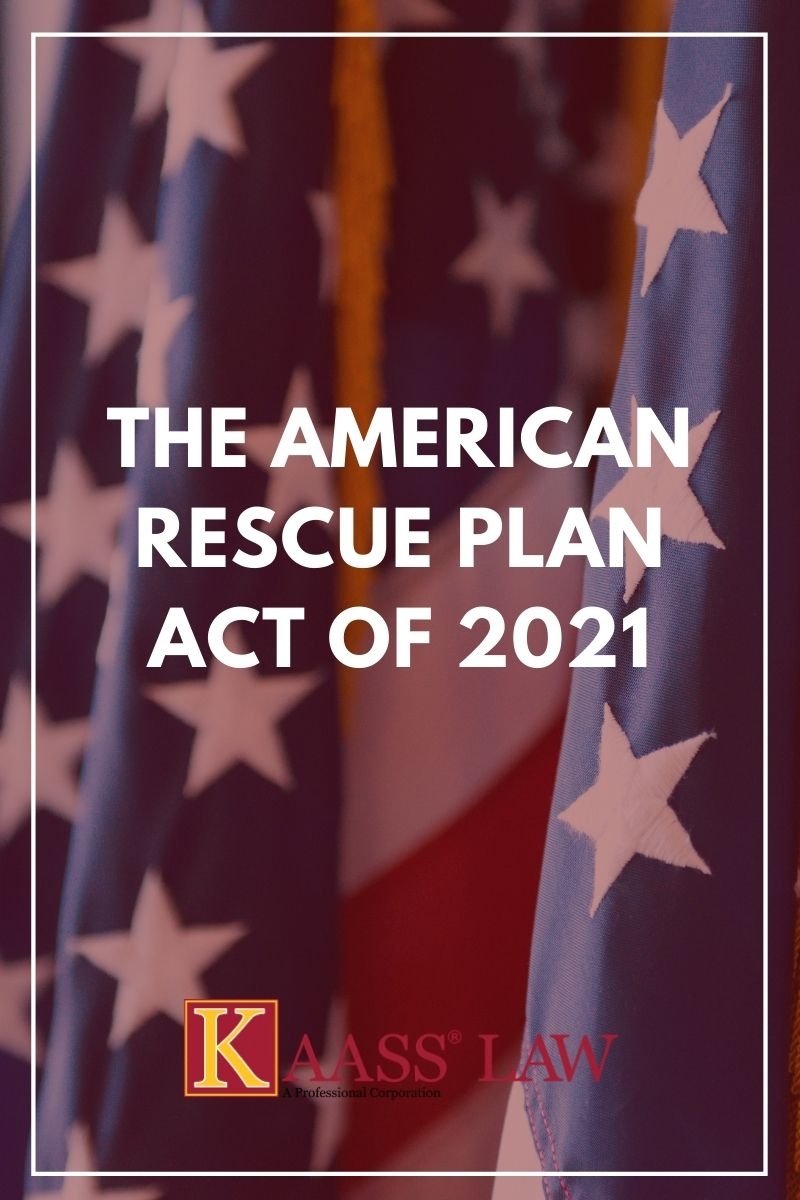 The American Rescue Plan Act of 2021