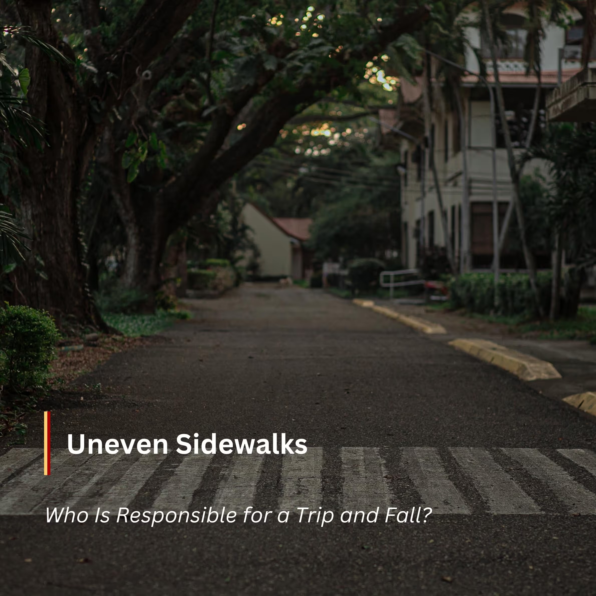 uneven sidewalk accident
