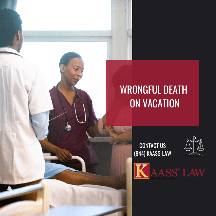 Wrongful Death on Vacation