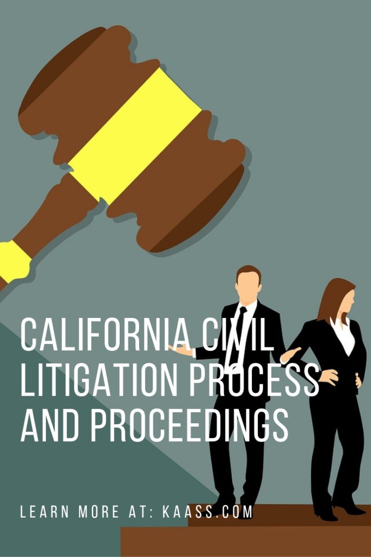 California Civil Litigation Process