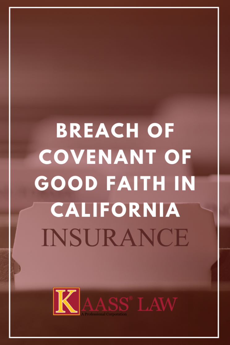 Breach of Covenant of Good Faith in California