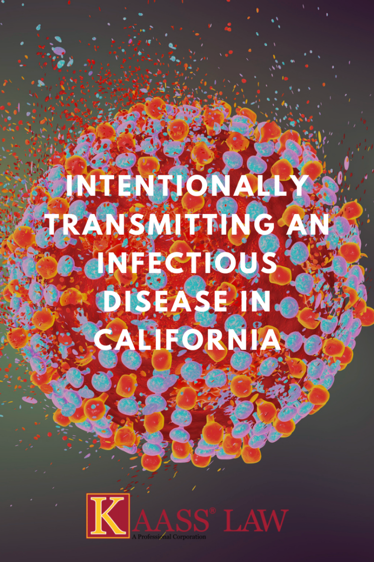 Intentionally Transmitting an Infectious Disease in California