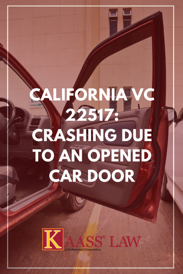 VC 22517 Crashing Due to an Opened Car Door