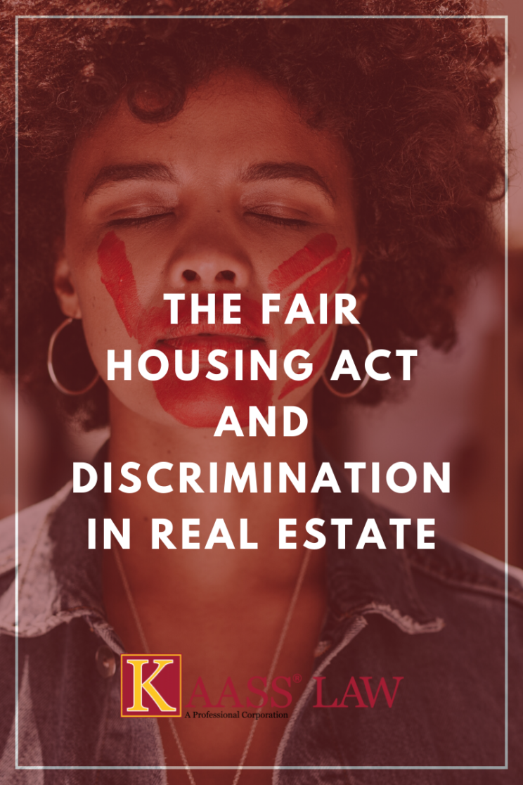The Fair Housing Act and Discrimination in Real Estate
