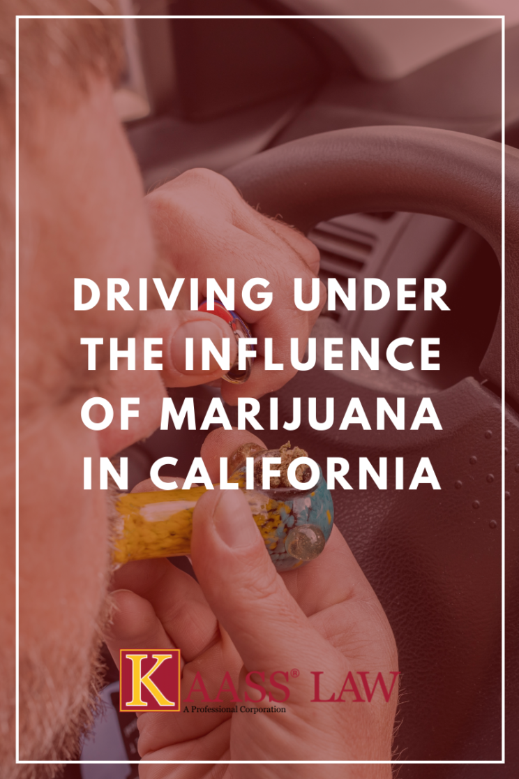 Driving Under the Influence of Marijuana in California