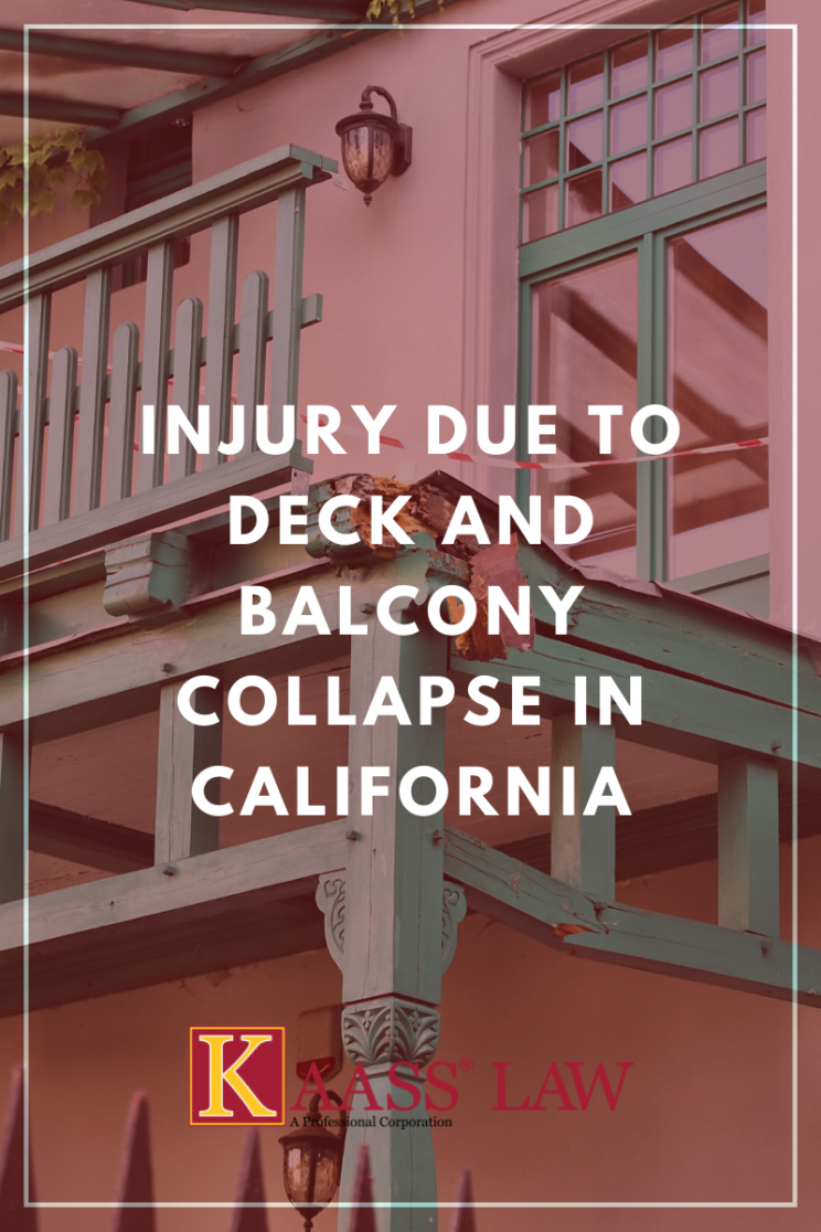 Injury Due to Deck and Balcony Collapse in California