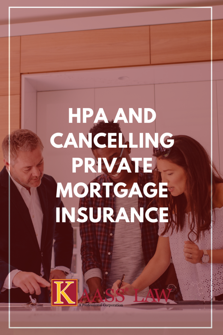 HPA and Cancelling Private Mortgage Insurance