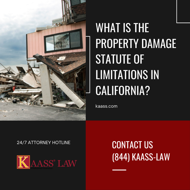 What is the Property Damage Statute of Limitations in California?